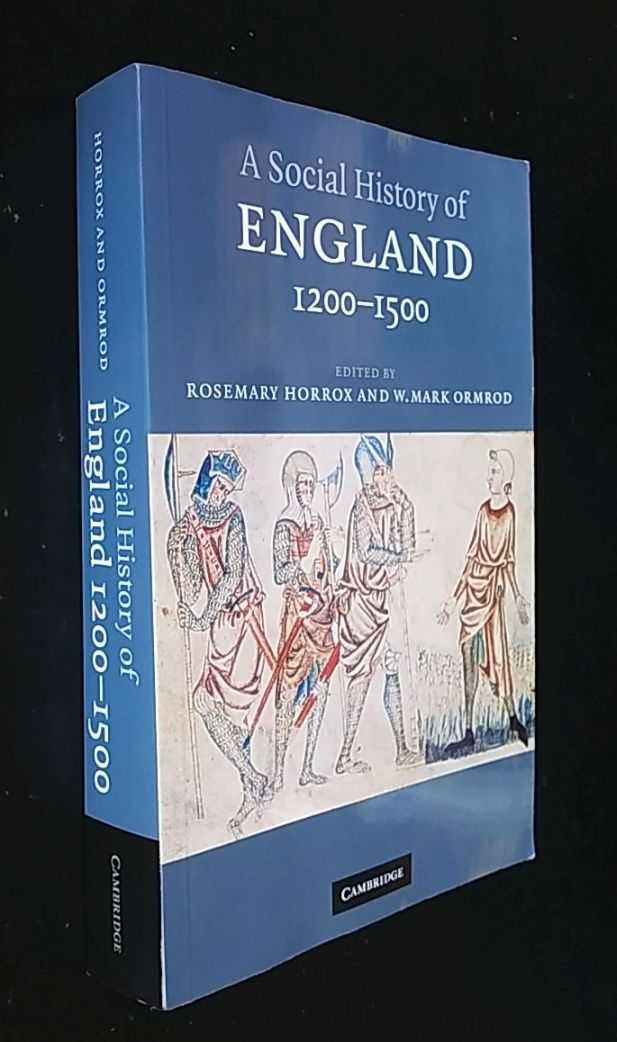 Rosemary Horrox - A Social History of England, 1200-1500