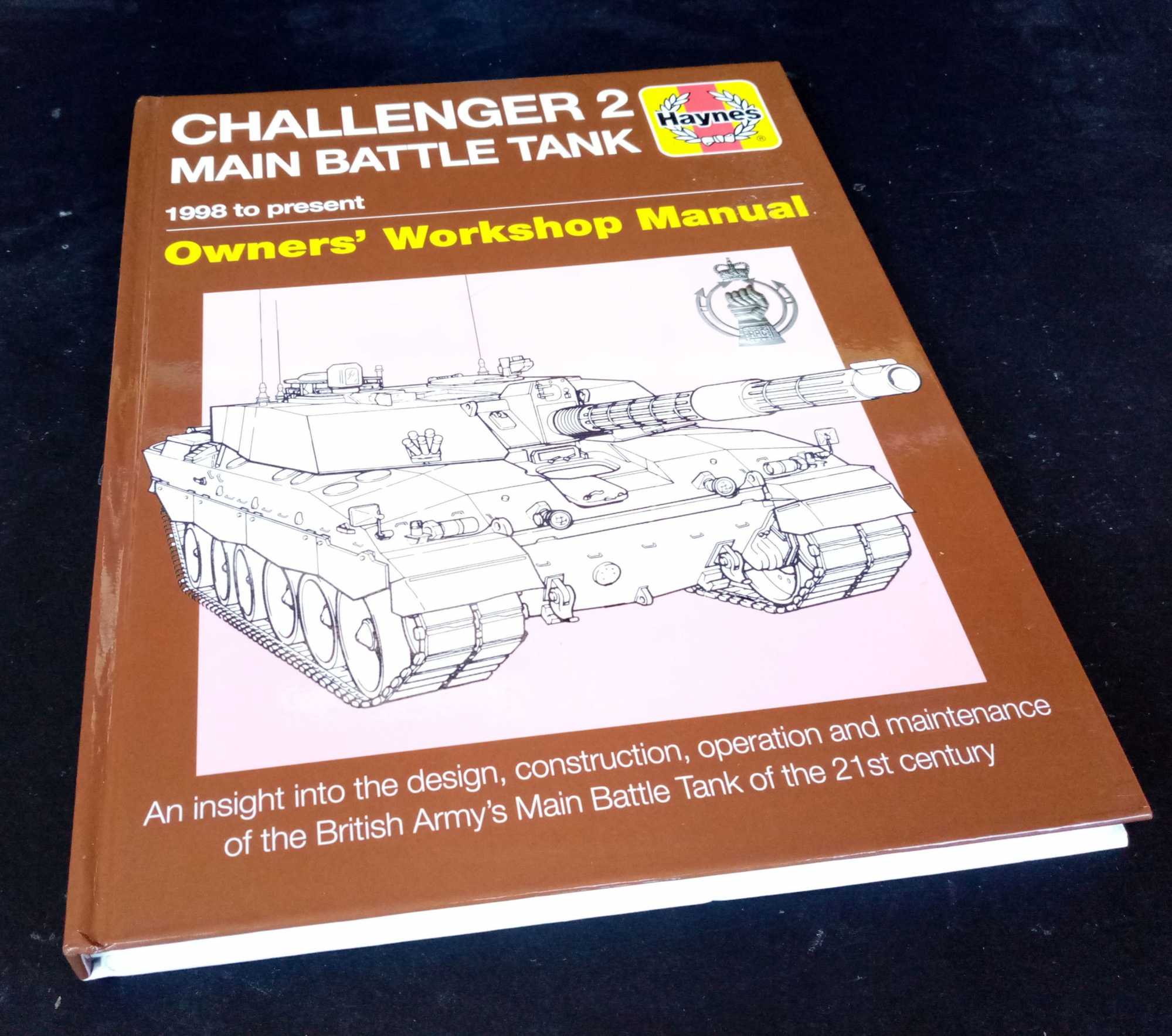 Dick Taylor - Challenger 2 Main Battle Tank 1988 to present [2018]. Owner's Workshop Manual
