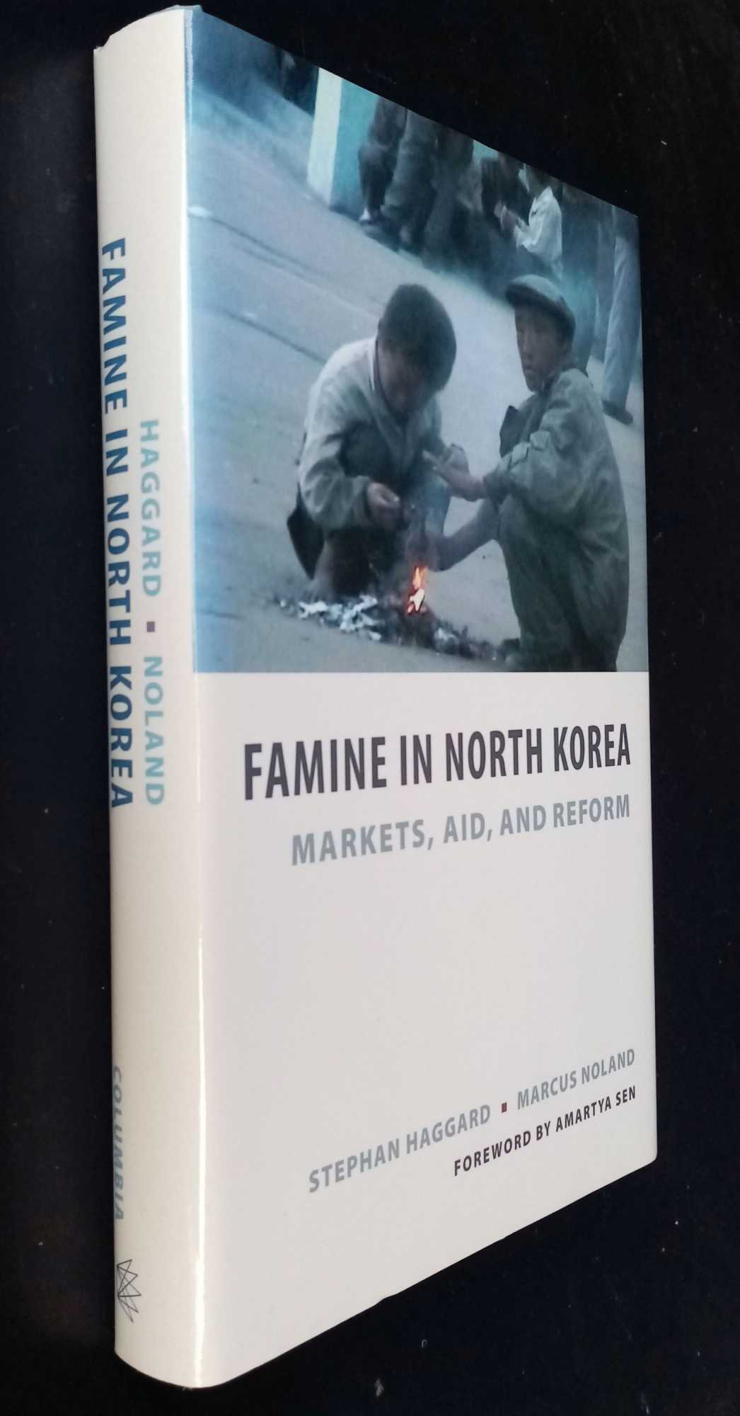 Stephen Haggard - Famine in North Korea: Markets, Aid, and Reform