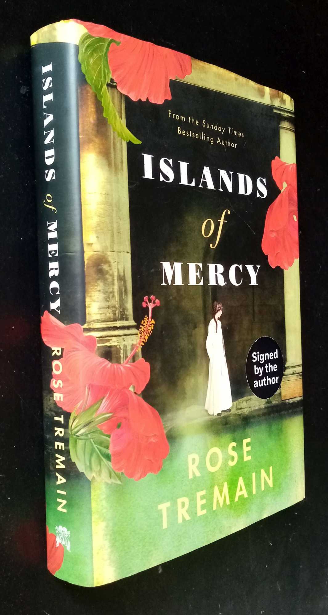 Rose Tremain - Islands of Mercy    SIGNED