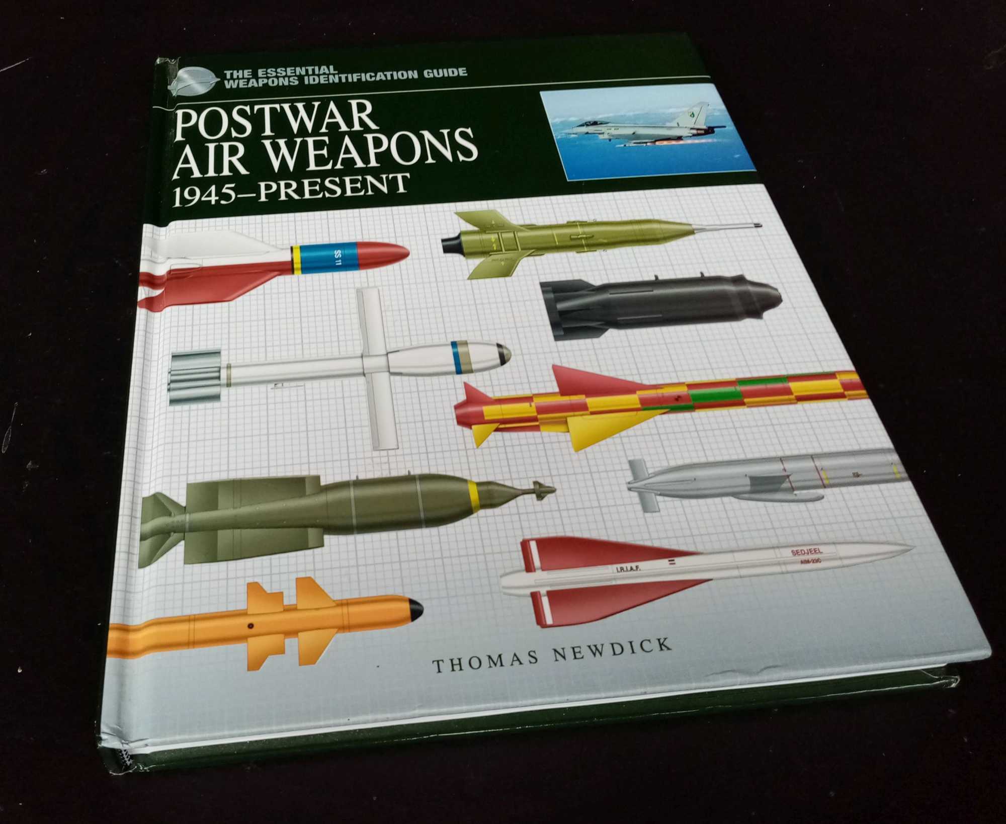 Thomas Newdick - Postwar Air Weapons 1945-Present [2011]