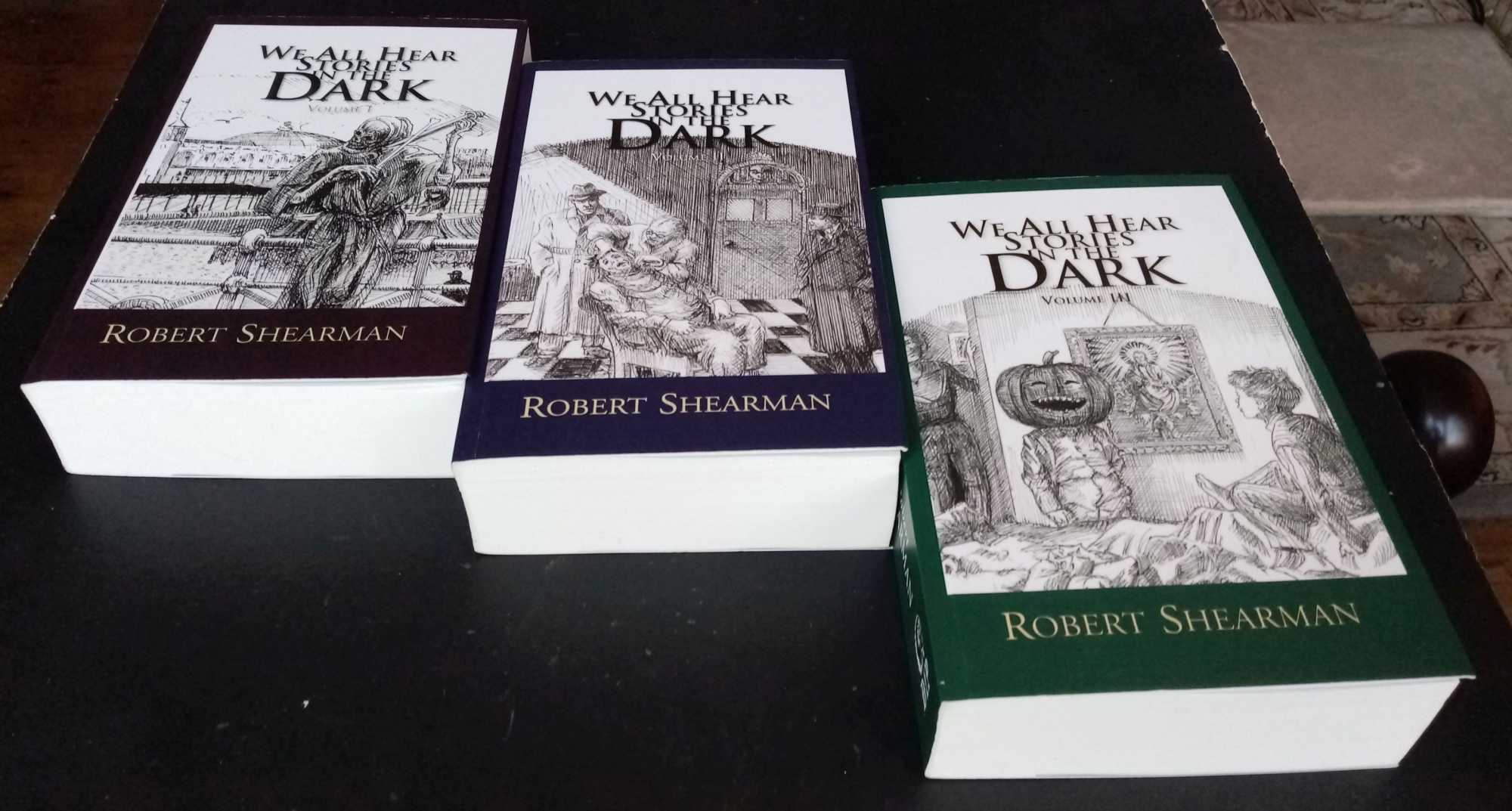 Robert Shearman et al - We All Hear Stories in the Dark 3 Volume Set