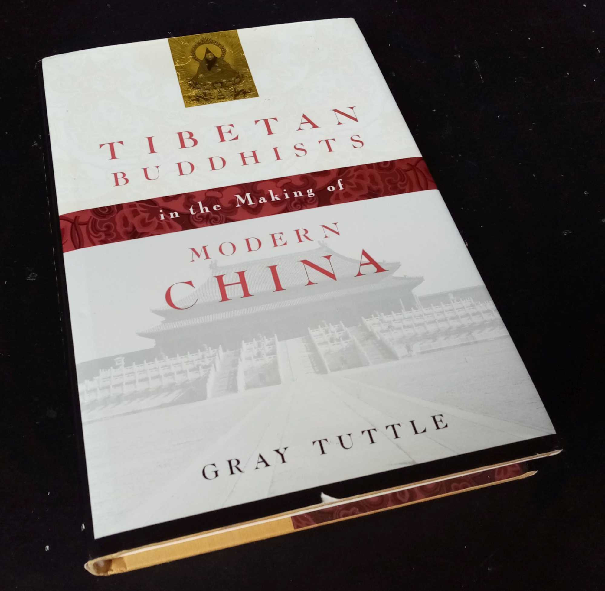Gray Tuttle - Tibetan Buddhists in the Making of Modern China