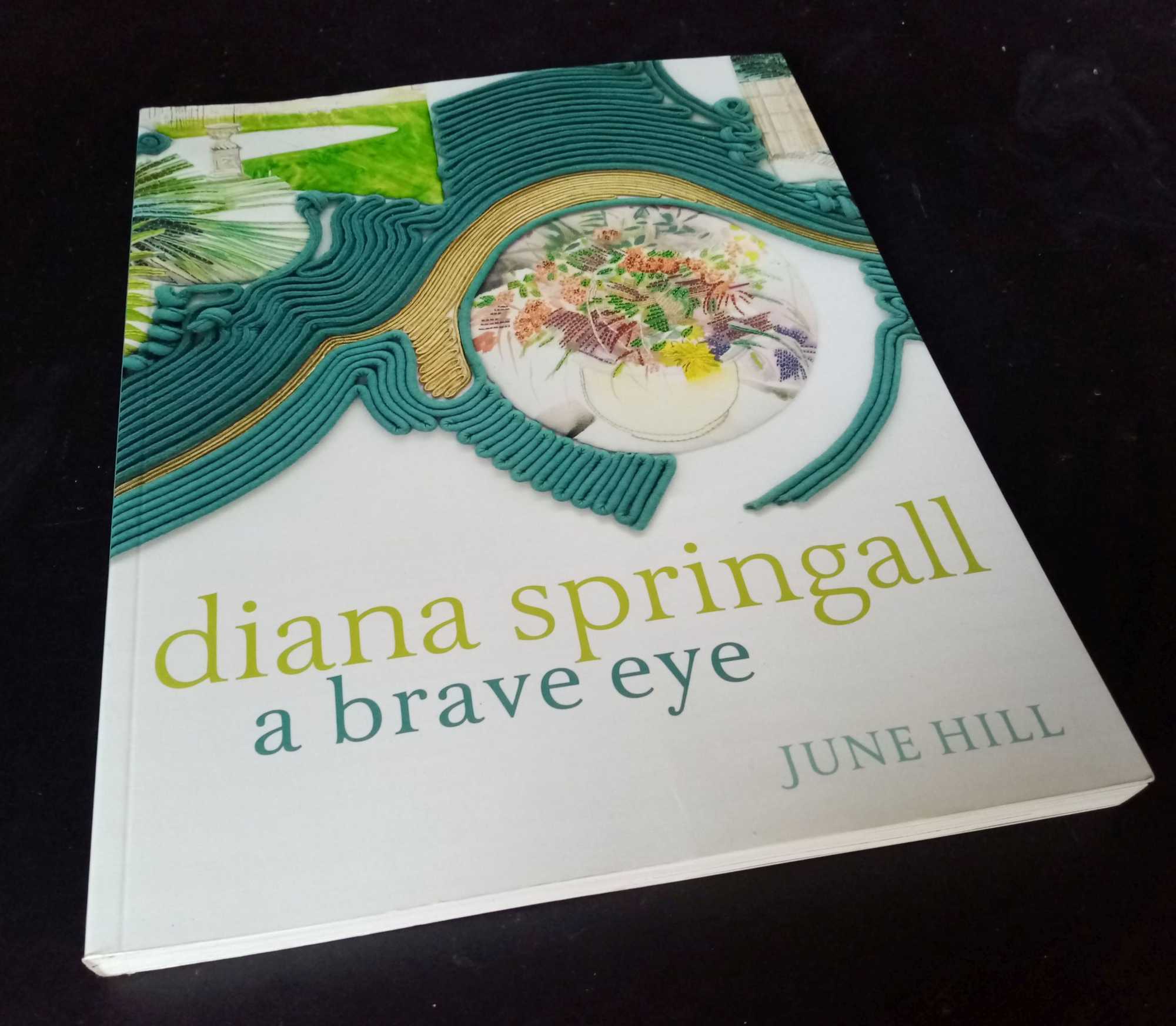 June Hill - Diana Springall: A Brave Eye
