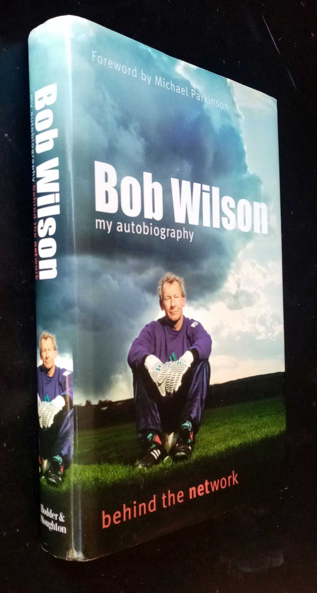 Bob Wilson -  My Autobiography - Behind the Network  SIGNED/Inscribed