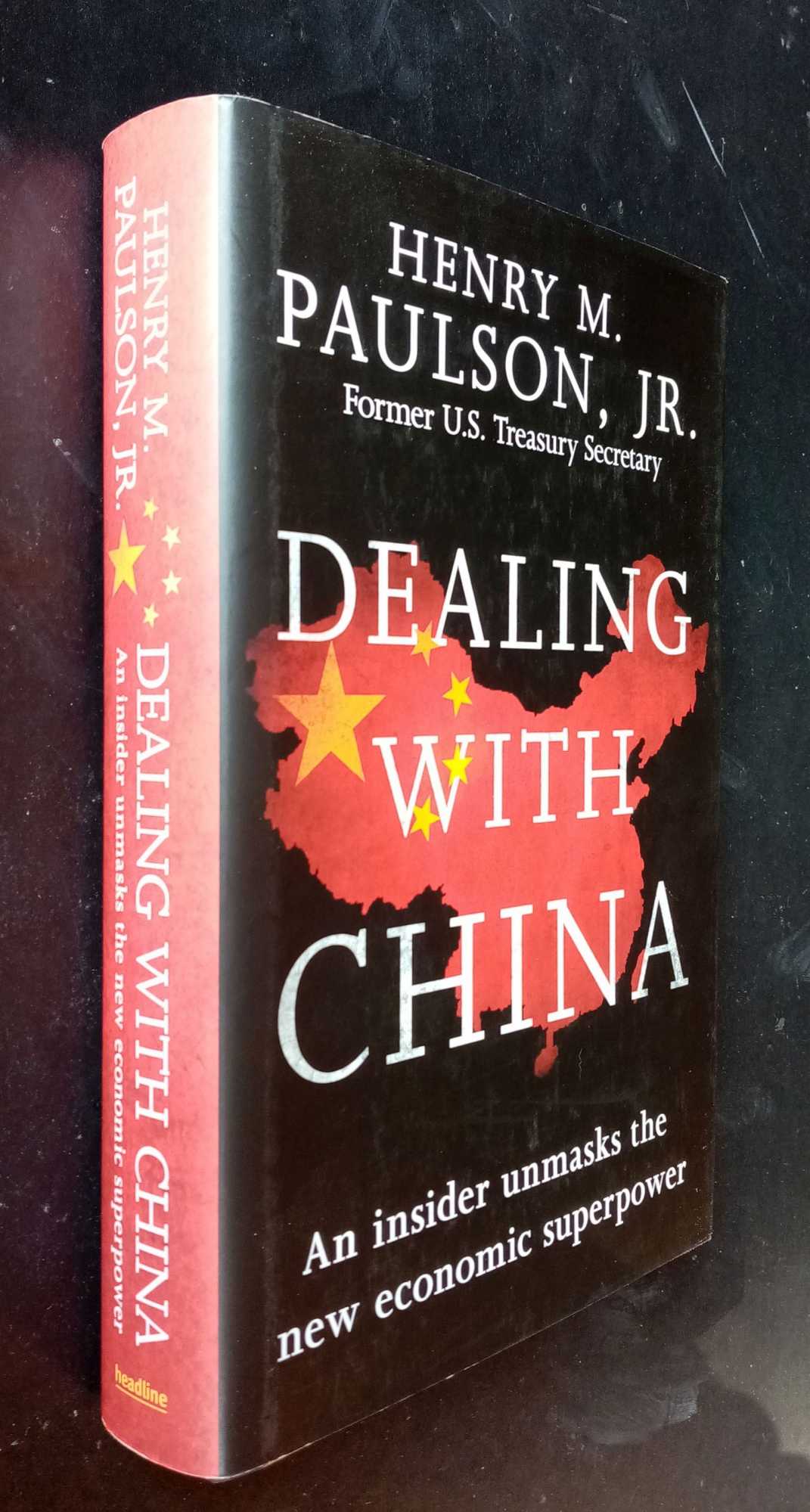 Henry M Poulson - Dealing with China   SIGNED & Inscribed