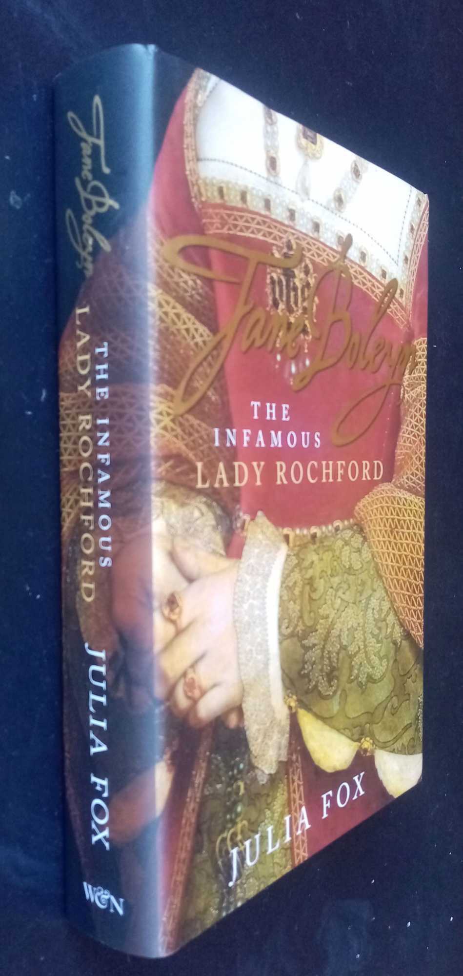 Julia Fox - Jane Boleyn: The Infamous Lady Rochford