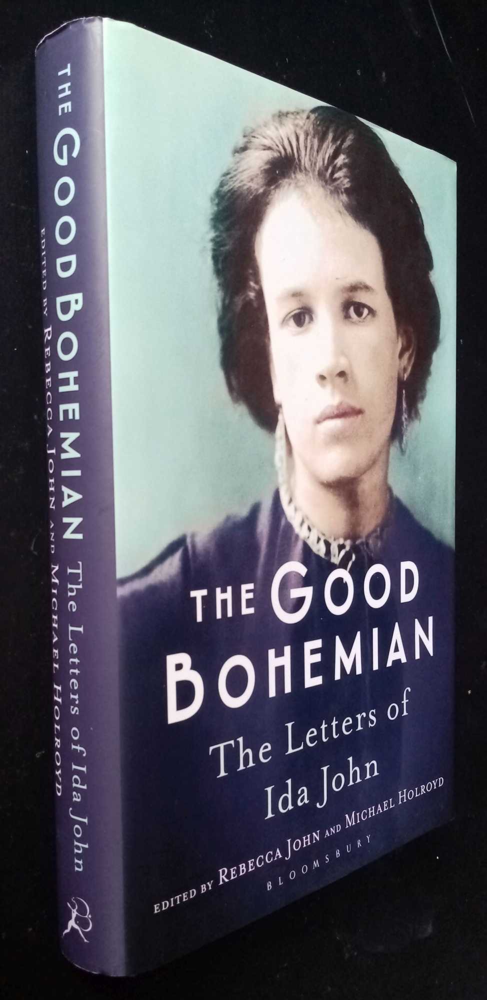 Rebecca John, ed. - The Good Bohemian: The Letters of Ida John