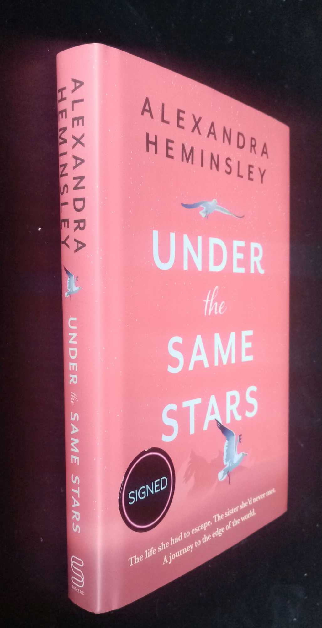 Alexandra Heminsley - Under the Same Stars   SIGNED