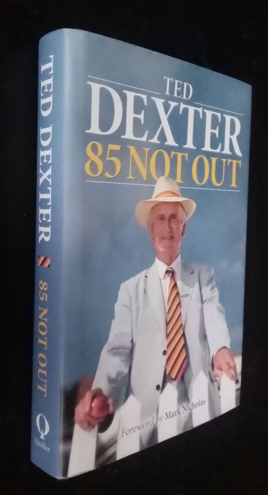 Ted Dexter - 85 Not Out
