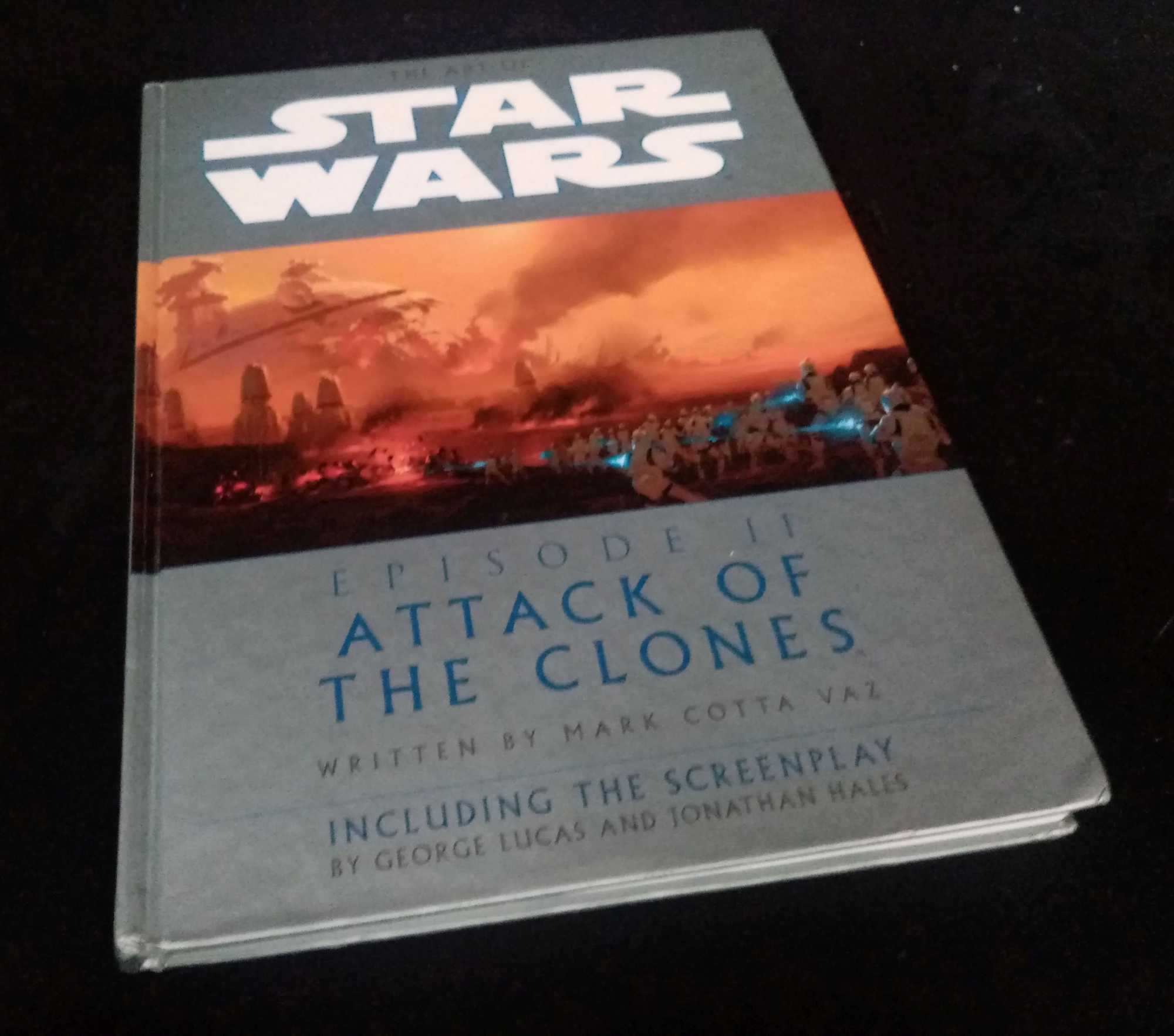 Mark Cotta Vaz - The Art of Star Wars: Attack of the Clones - Including the Screenplay