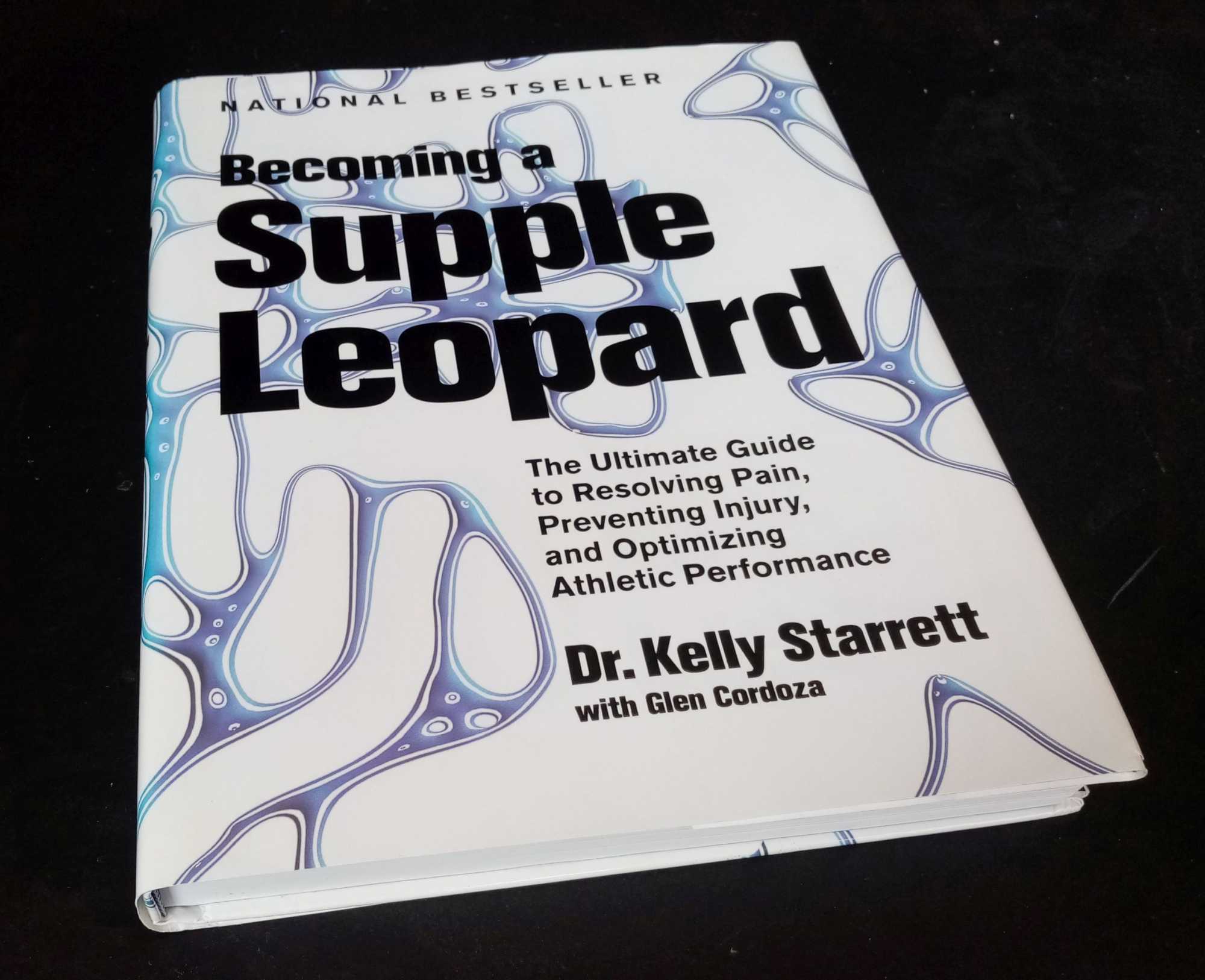 Dr Kelly Starrett - Becoming a Supple Leopard