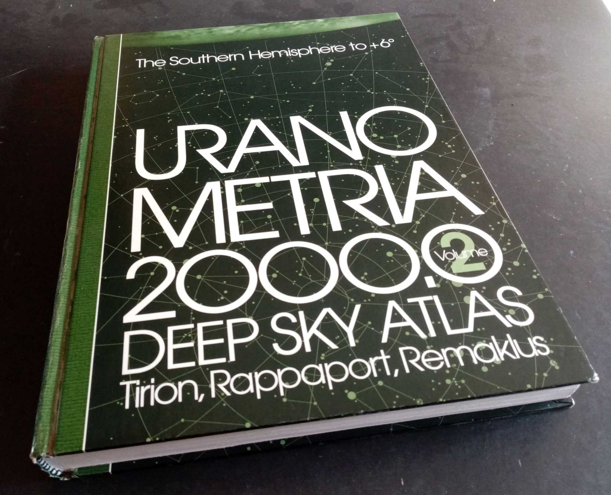 Will Tirion et al, eds. - Uranometria 2000.0: Deep Sky Atlas: Vol 2 The Southern Hemishphere to +6 Degrees