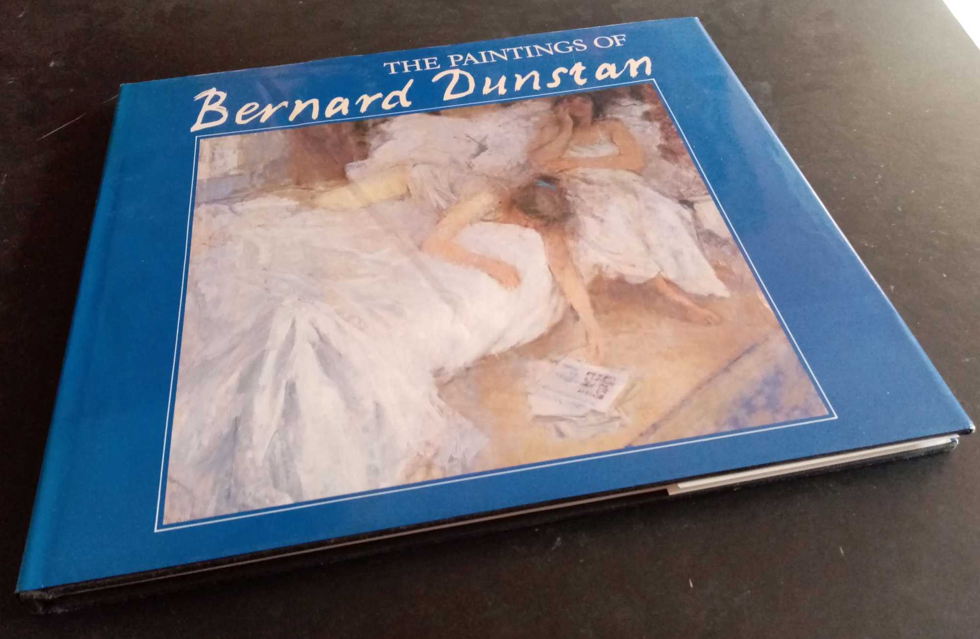 Bernard Dunstan - The Paintings of Bernard Dunstan