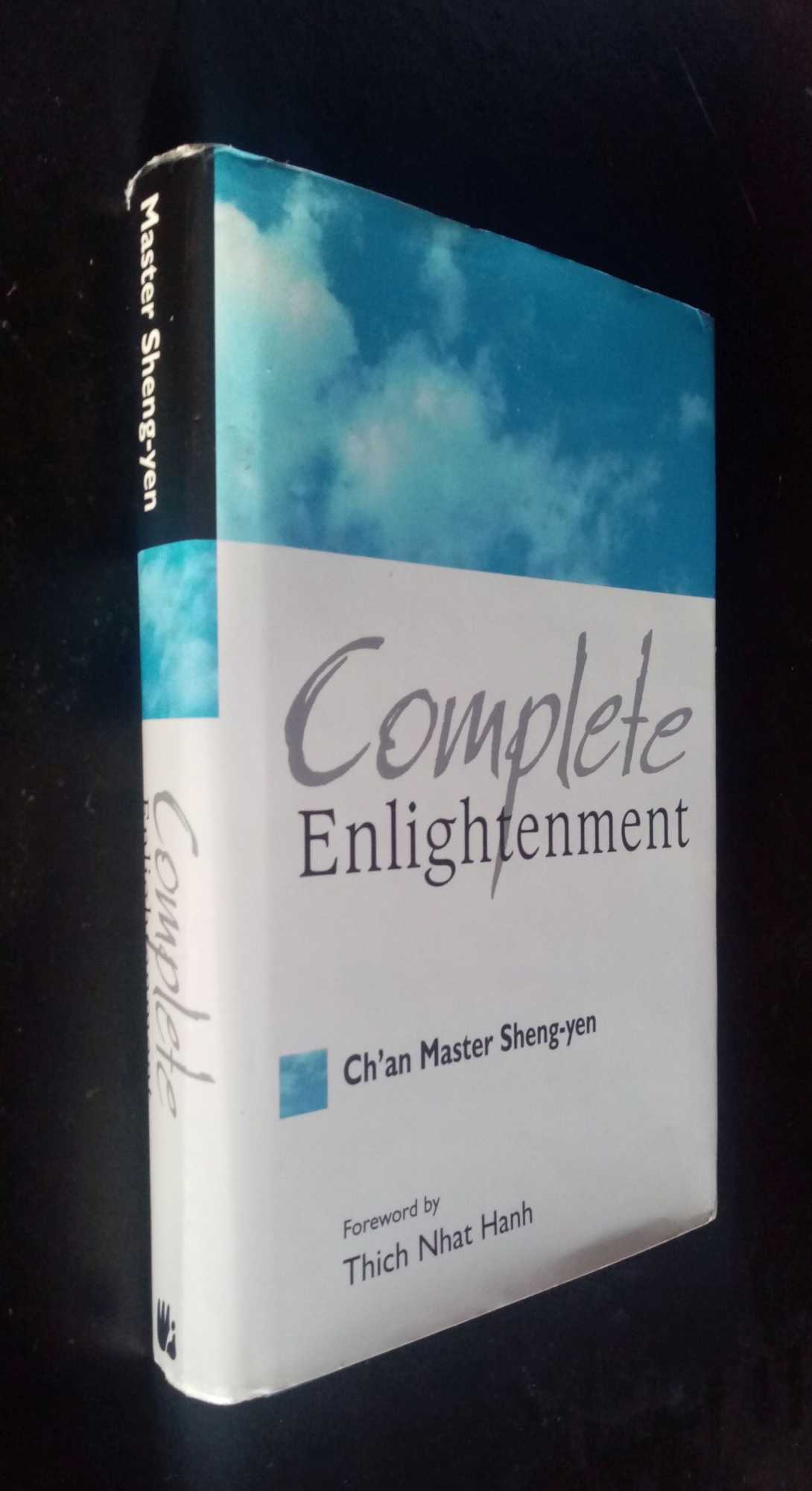 Ch'an Master Sheng-yen - Complete Enlightenment: Translation and Commentary on  The Sutra of Complete Enlightenment,