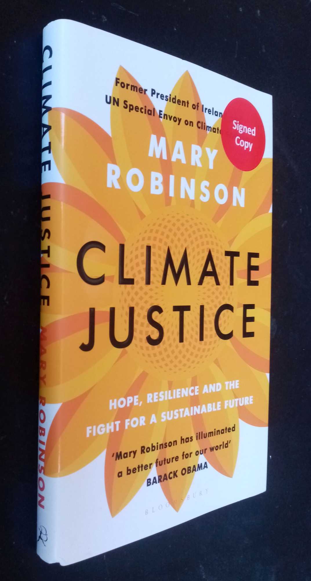 Mary Robinson - Climate Justice: A Man-Made Problem With a Feminist Solution   SIGNED