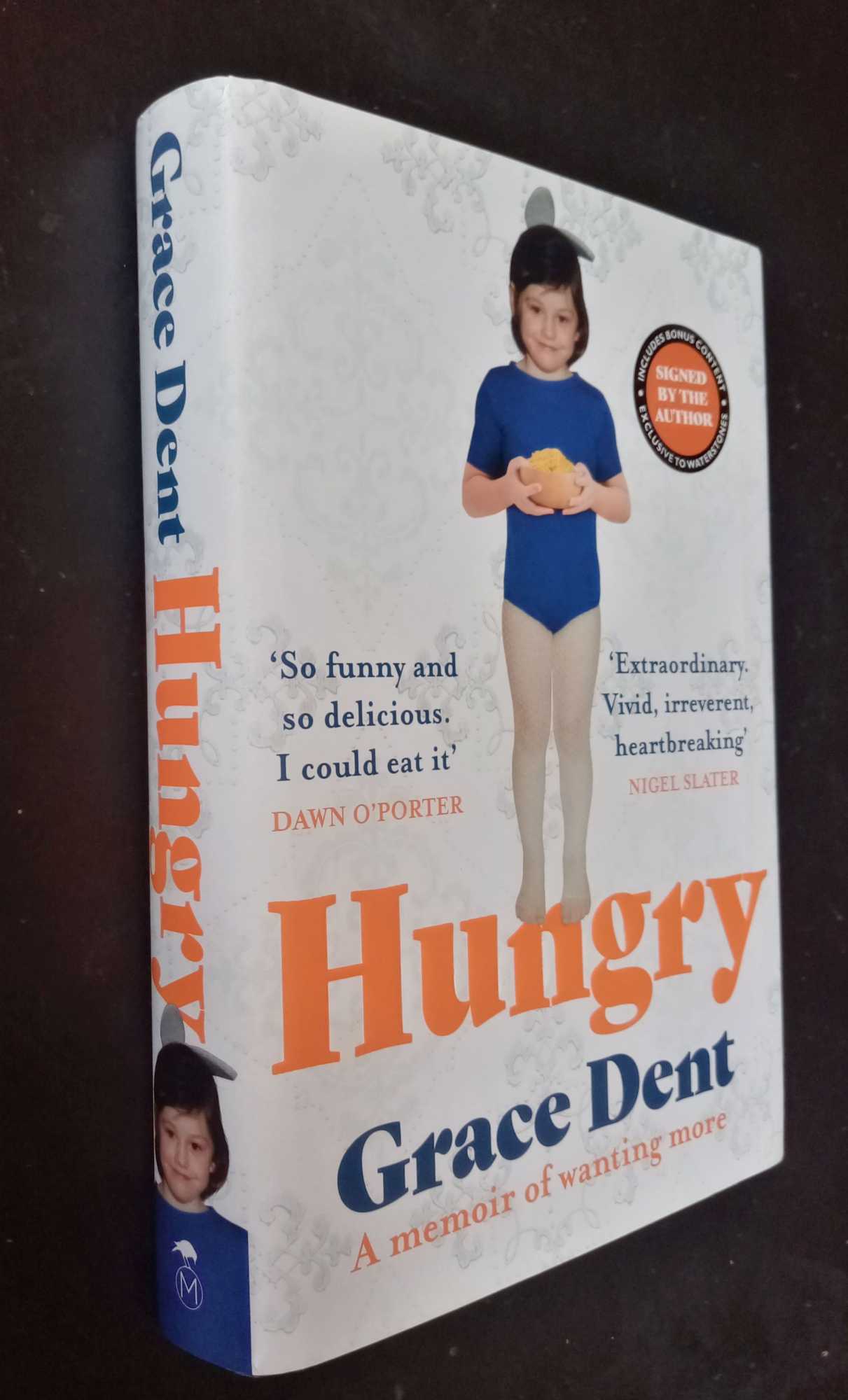 Grace Dent - Hungry     SIGNED