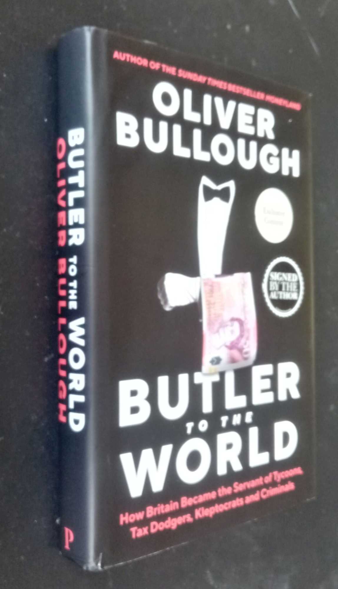 Oliver Bullough - Butler to the World    SIGNED/Stamped