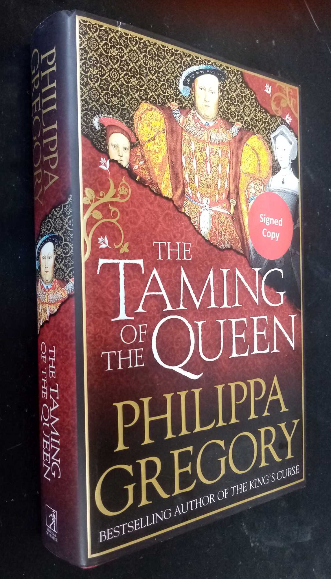 Philippa Gregory - The Taming of the Queen    SIGNED