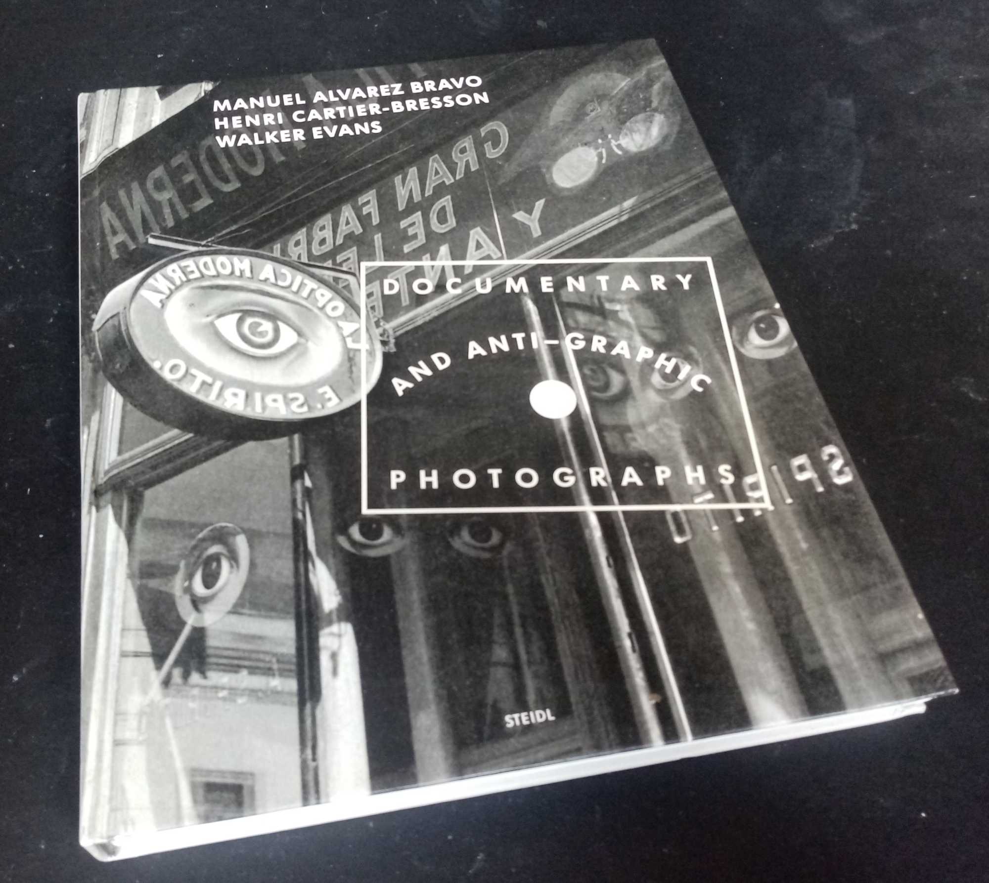 vars. - Manuel Alvarez Bravo, Henri Cartier-Bresson, and Walker Evans: Documentary and Anti-Graphic Photographs