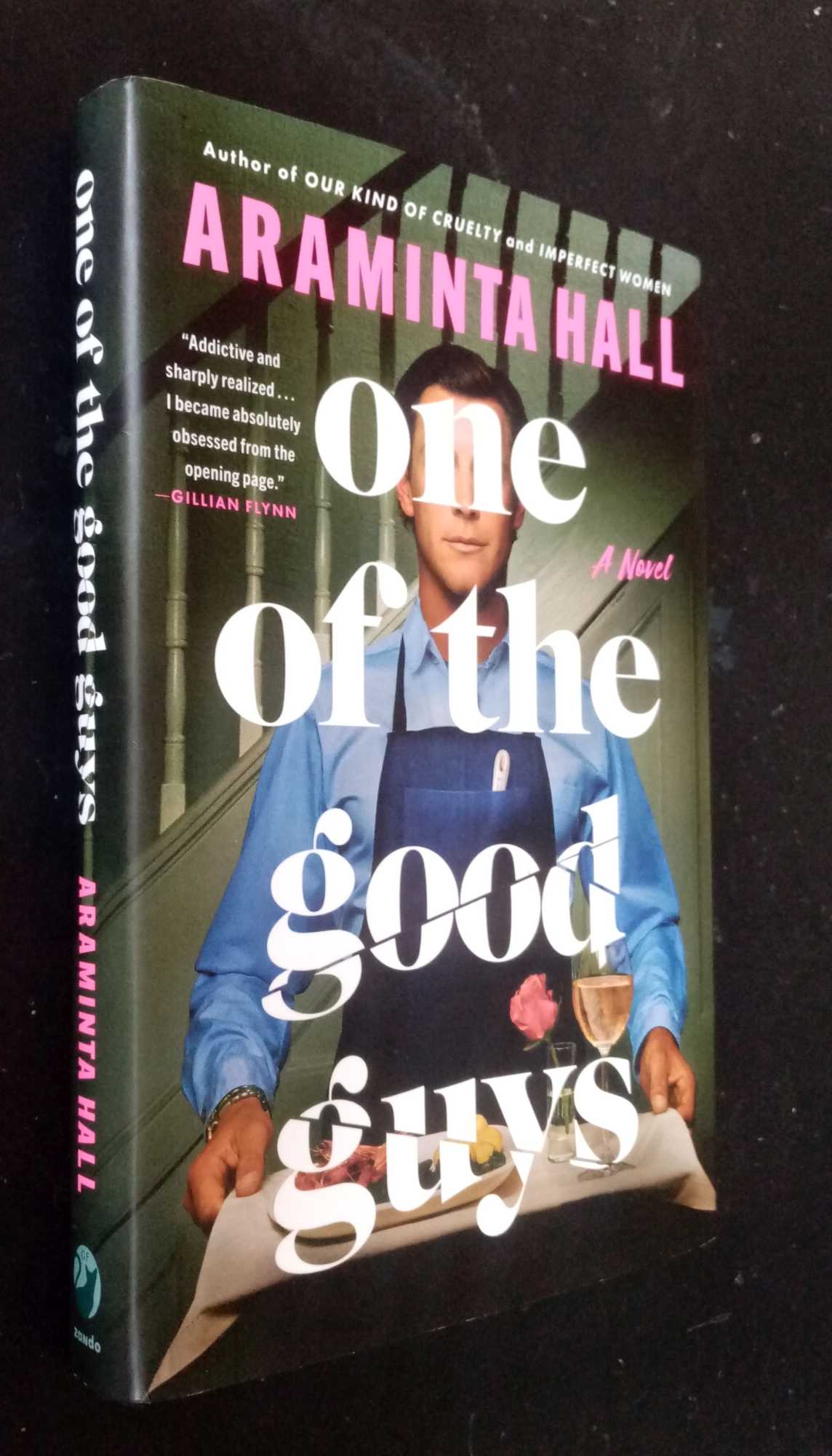 Araminta Hall - One of the Good Guys    SIGNED