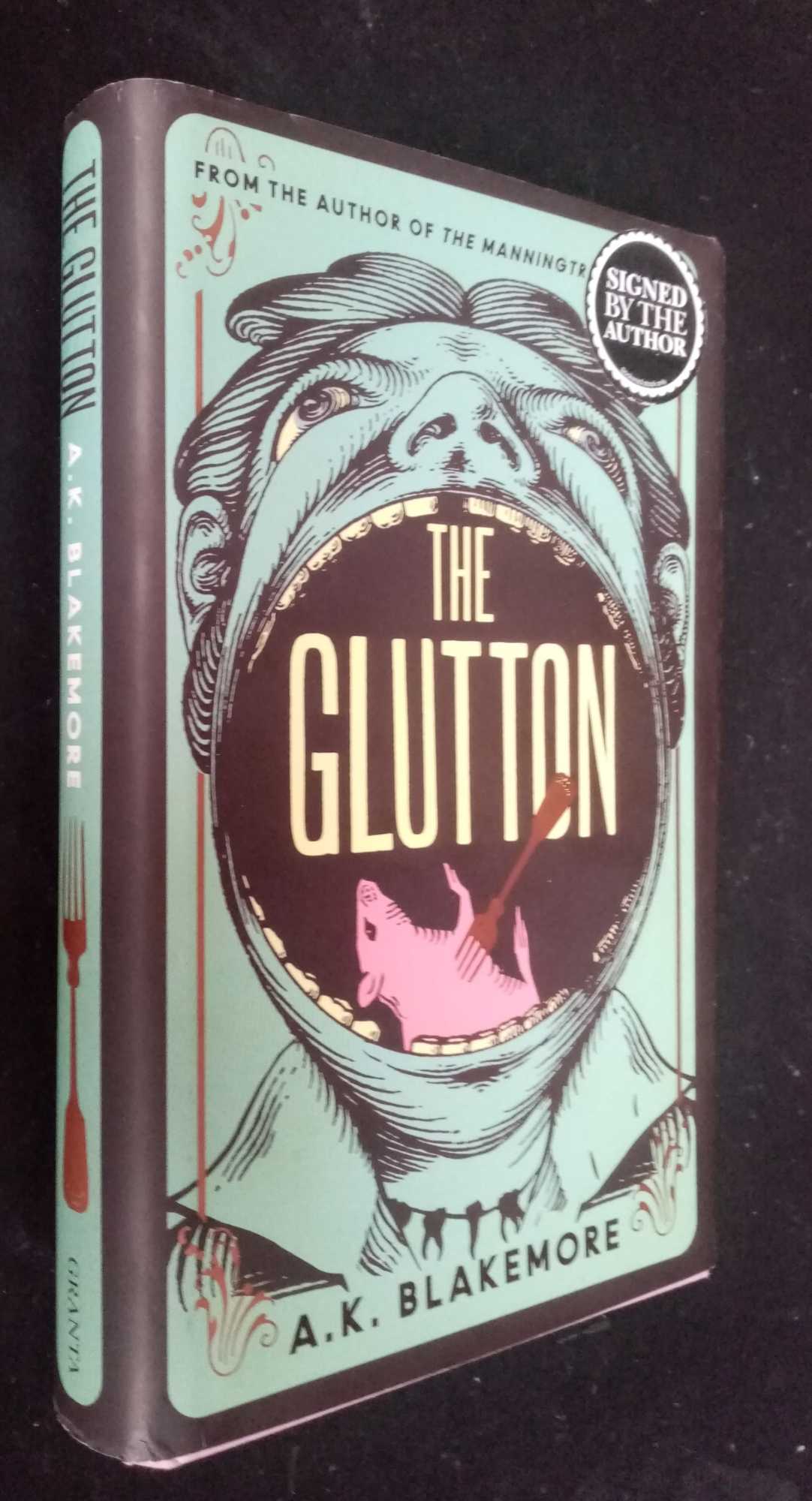 A.K. Blakemore - The Glutton   SIGNED