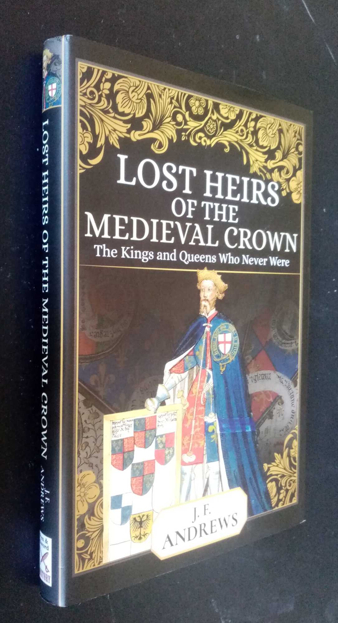 JFAndrews - Lost Heirs of the Medieval Crown