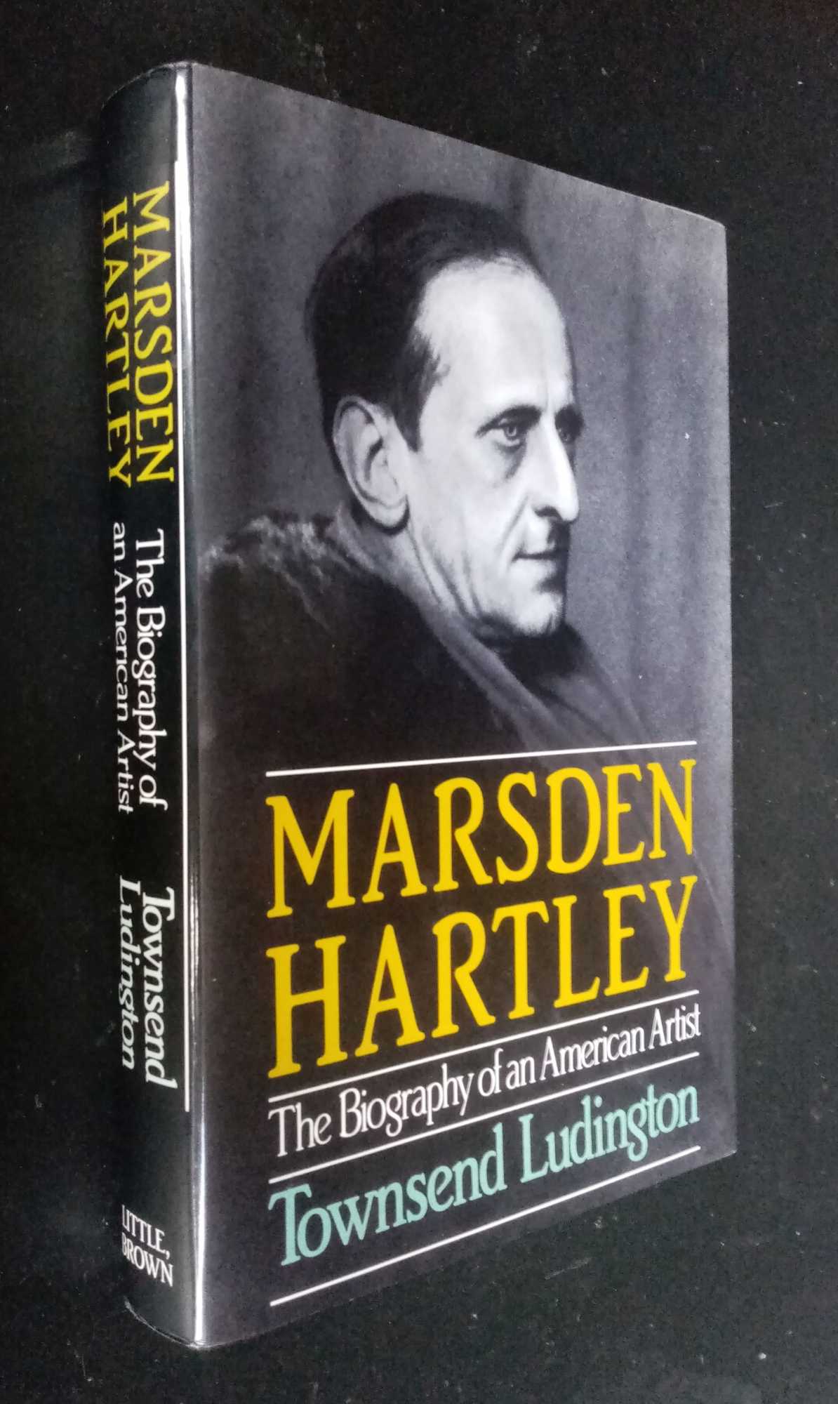 Townsend Luddington - Marsden Hartley: The Biography of an American Artist