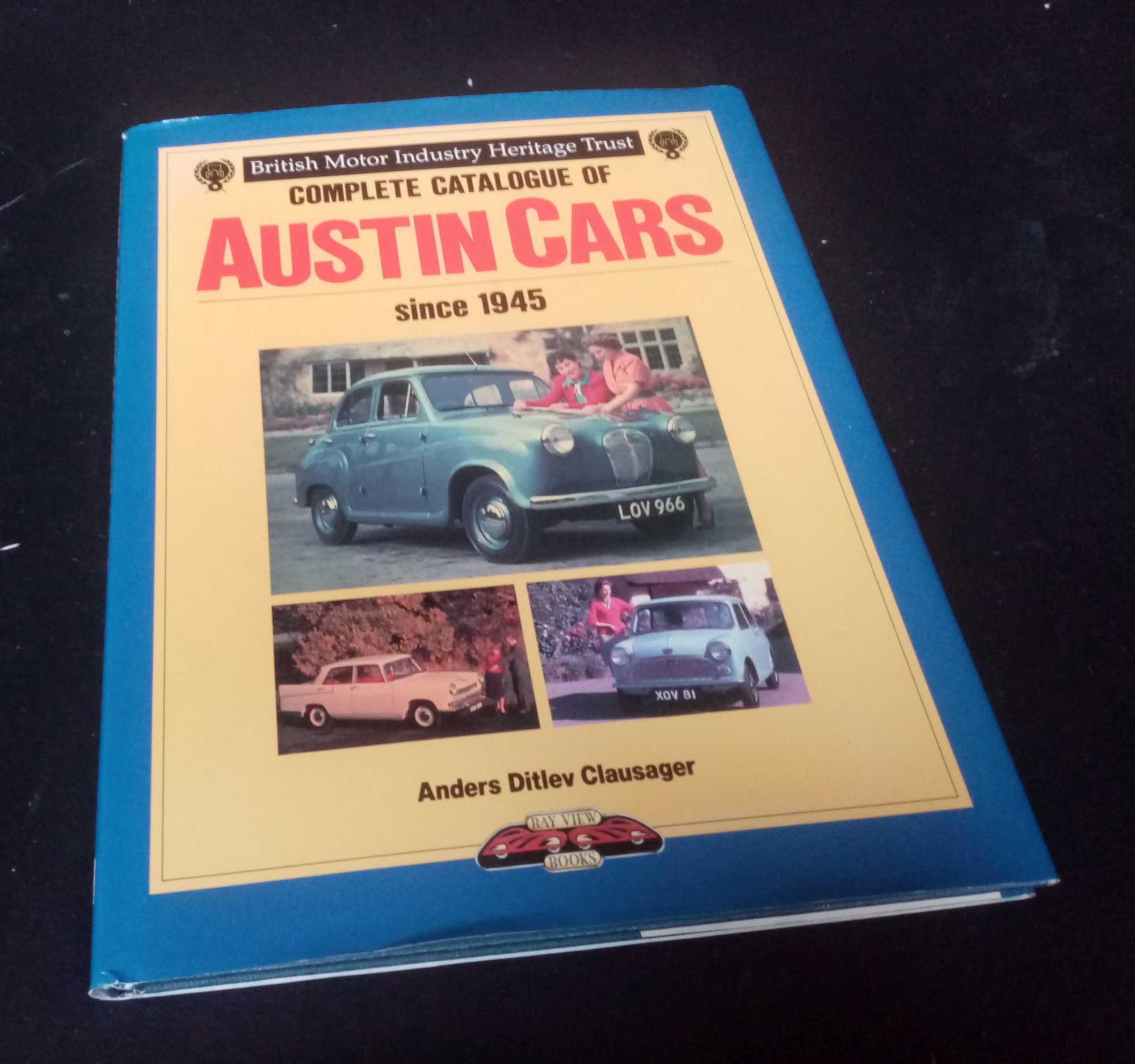 Anders Clausager - Complete Catalogue of Austin Cars since 1945