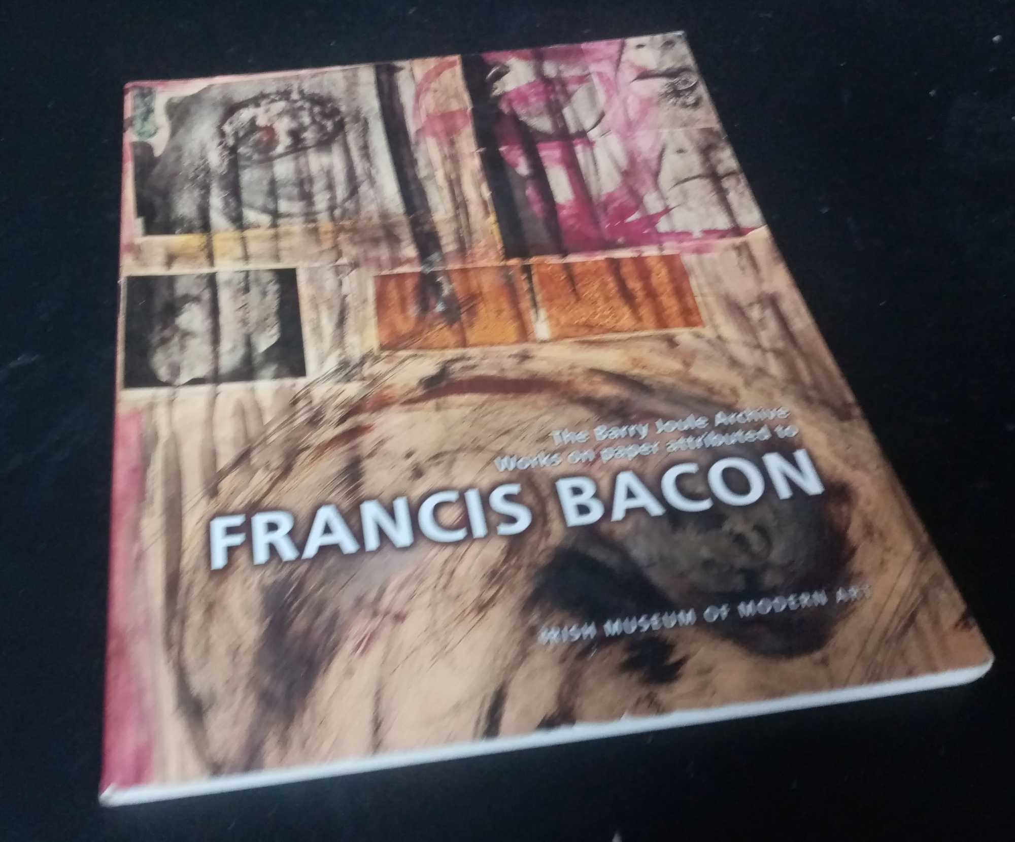 Barry Joule  et al - The Barry Joule Archive: Works on Paper Attributed to Francis Bacon