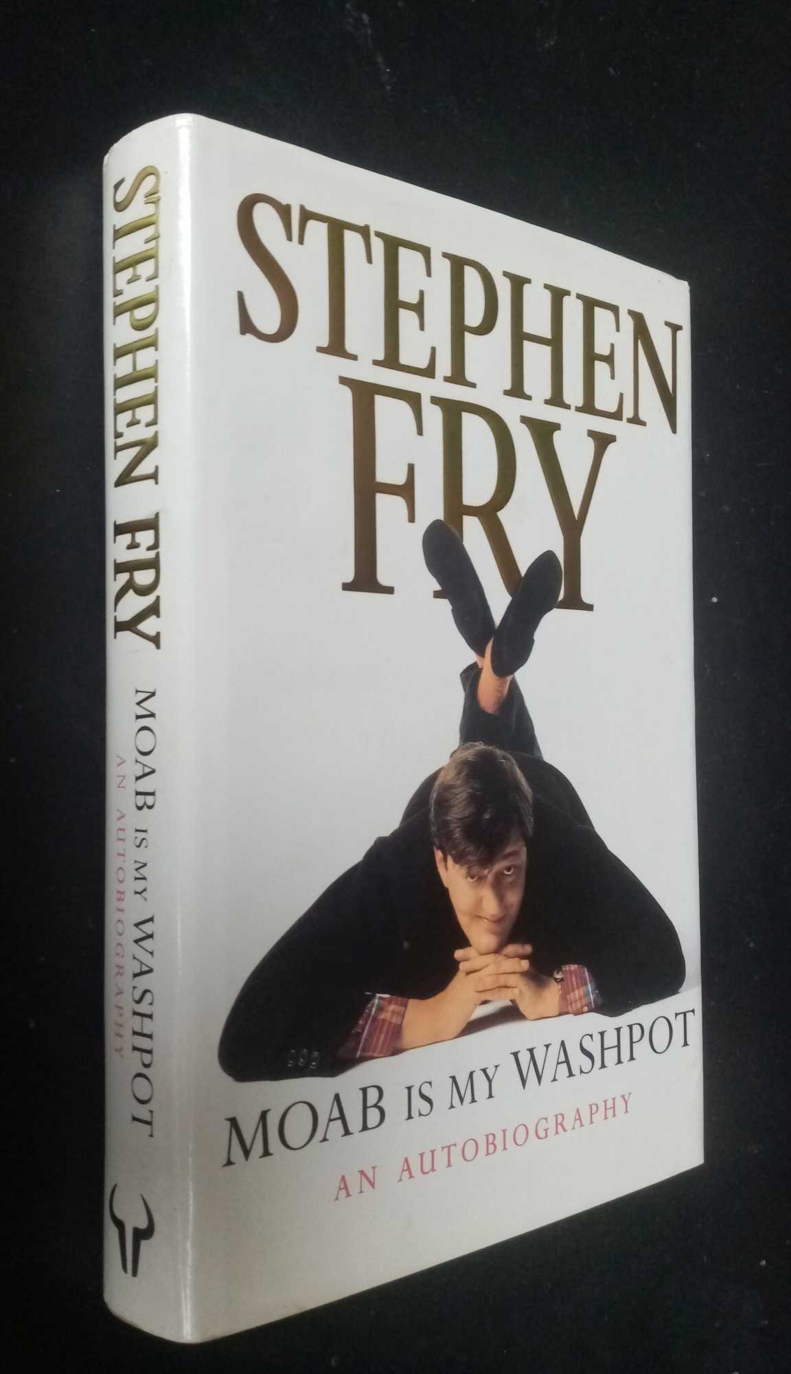 Fry, Stephen - Moab is My Washpot. SIGNED