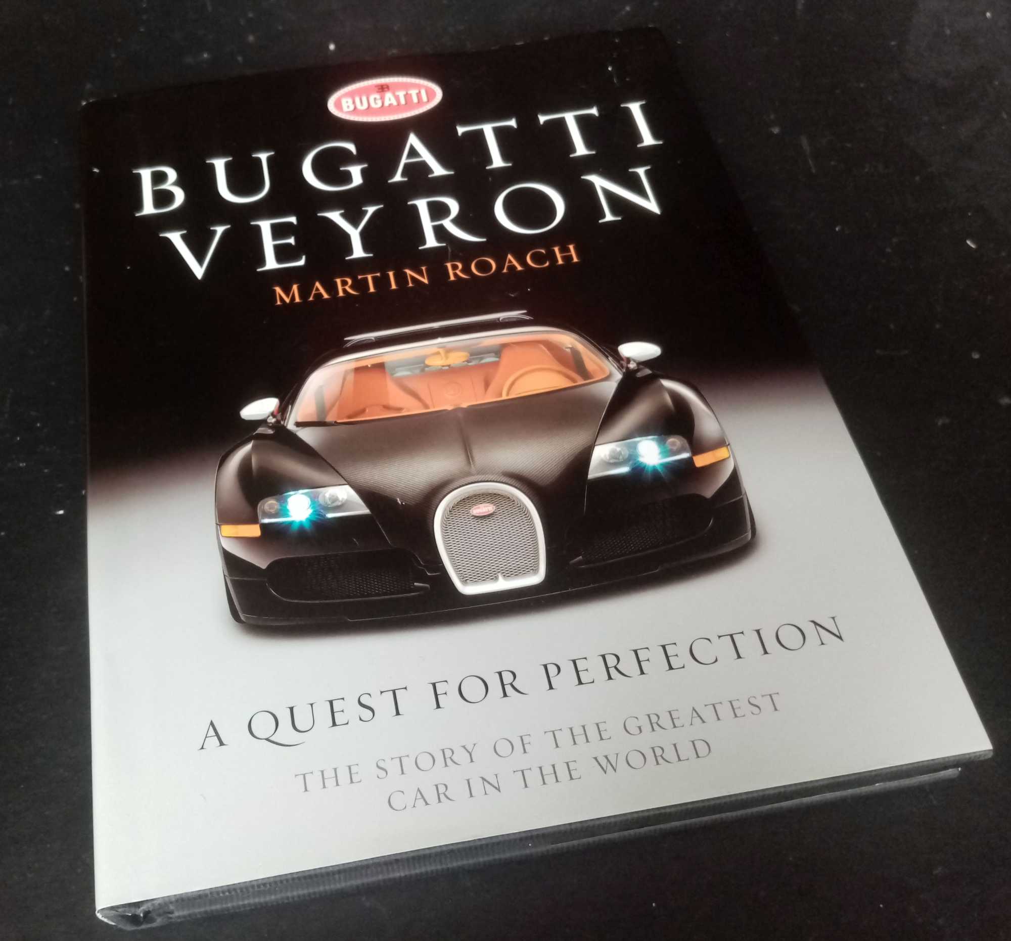 Martin Roach - Bugatti Veyron: A Quest for Perfection