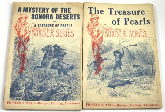 Image for A Mystery of the Sonora Deserts; or, A Treasure of Pearls (Pioneer Novels: Border Series)