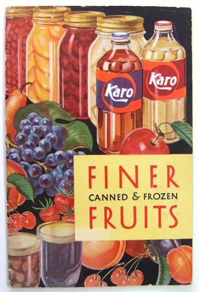 Image for Finer Canned & Frozen Fruits - Karo (Promotional Cook Book)