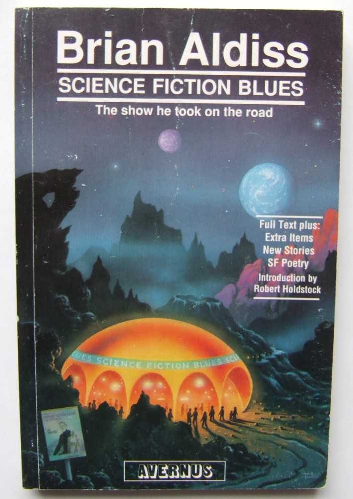 Image for Science Fiction Blues: The Show He Took on the Road