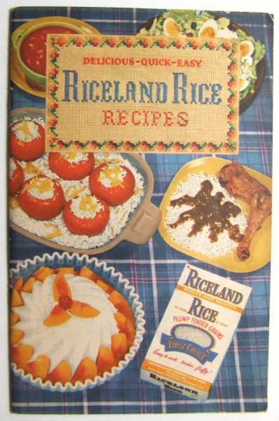 Image for Delicious, Quick, Easy Riceland Rice Recipes (Promotional Cook Book)