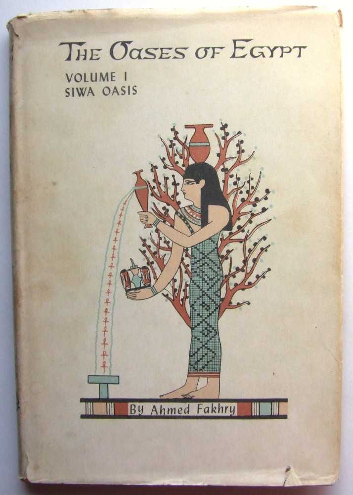 Image for The Oases of Egypt, Volume 1: Siwa Oasis