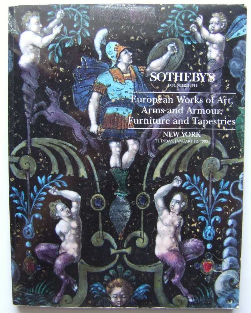 Image for European Works of Art, Arms and Armour, Furniture and Tapestries (Sotheby's, New York, January 12th, 1993)