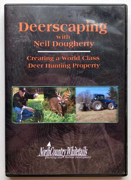 Image for Deerscaping with Neil Dougherty: Creating a World Class Deer Hunting Property [DVD]