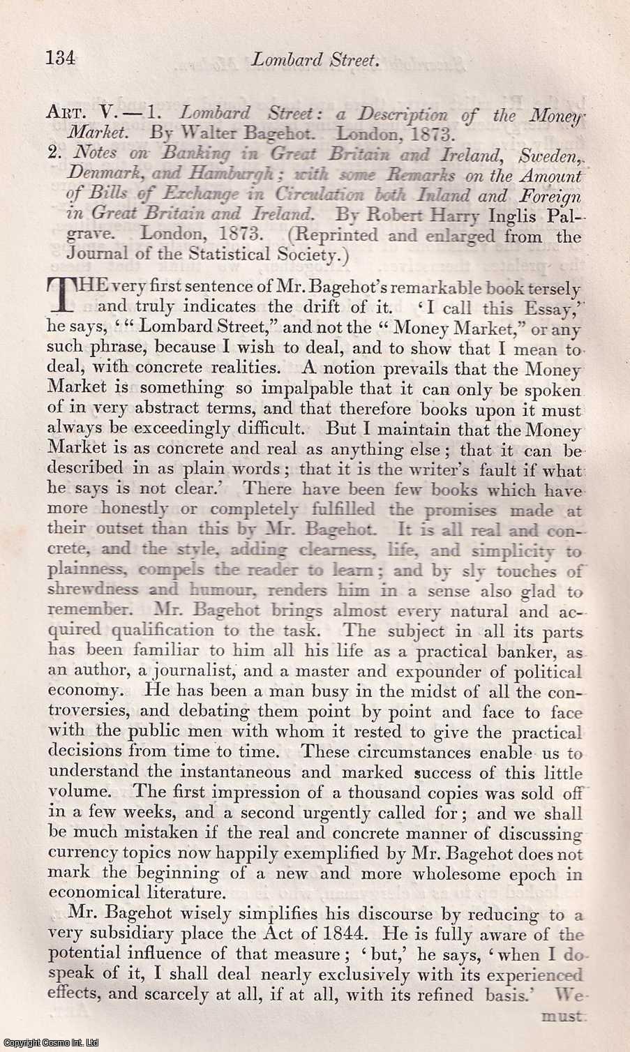 William Newchurch - Lombard Street; the Money Market, and Bills of Exchange. An uncommon original article from The Quarterly Review, 1874.