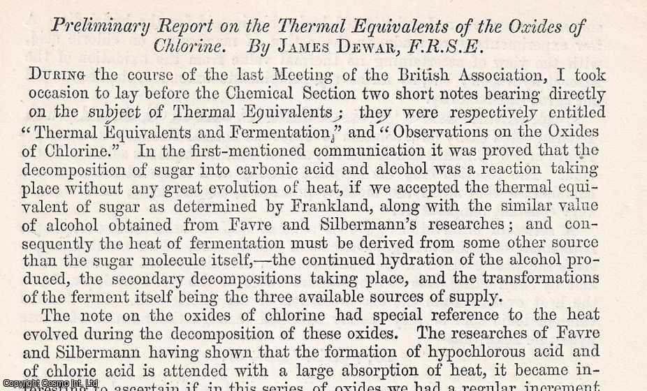 James Dewar, F.R.S.E. - Thermal Equivalents of The Oxides of Chlorine. An uncommon original article from The British Association for The Advancement of Science report, 1871.