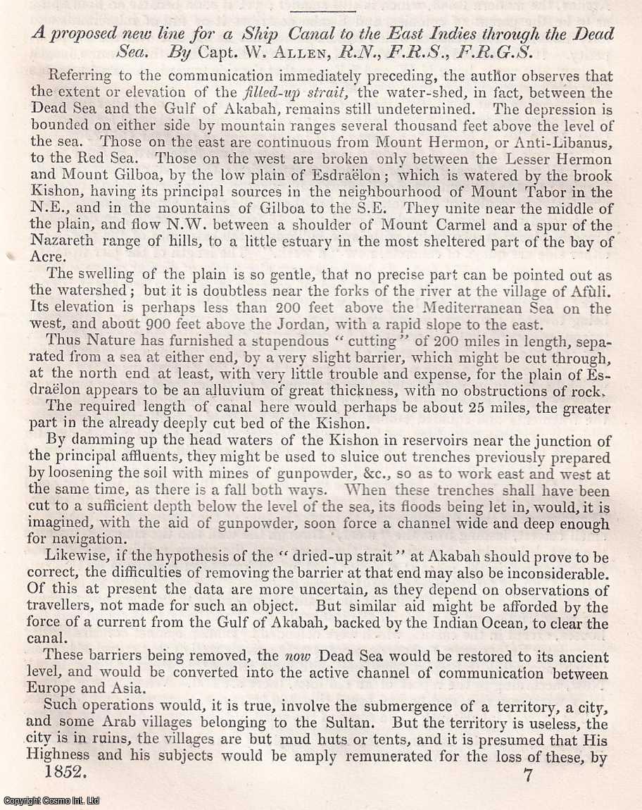 CAPT. W. ALLEN, R.N., F.R.S., F.R.G.S. - An Attempt to account for numerous appearances of sudden and violent drainage seen on the sides of the basin of the Dead Sea. A rare original article from the British Association for the Advancement of Science report, 1852.