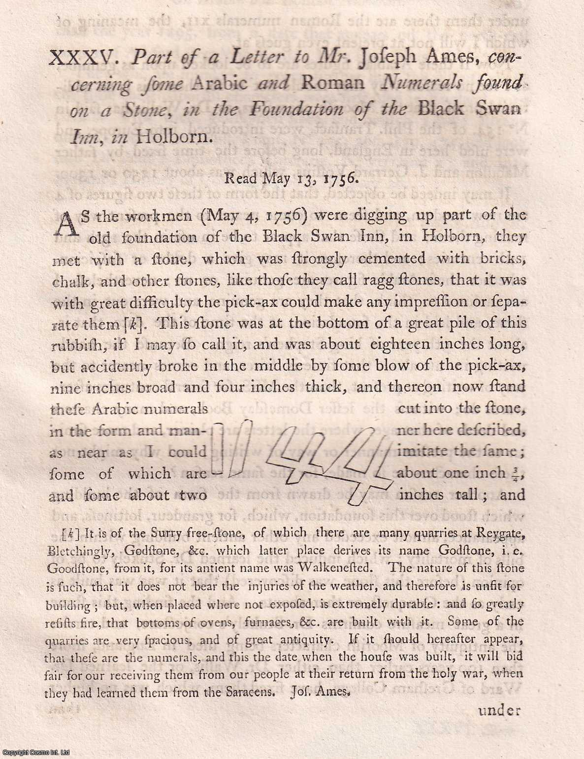 BOOTH, JOHN - Concerning some Arabic and Roman Numerals found on a Stone, in the Foundation of the Black Swan Inn, in Holborn. A rare original article from the journal Archaeologia, 1770.