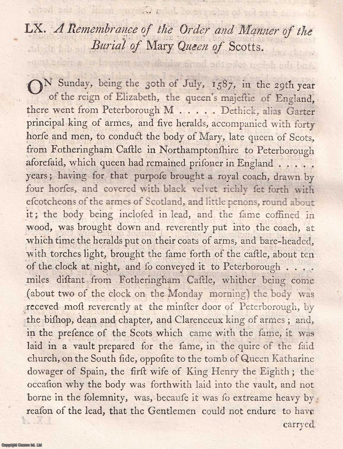 ---. - A Remembrance of the Order and Manner of the Burial of Mary Queen of Scotts. A rare original article from the journal Archaeologia, 1770.