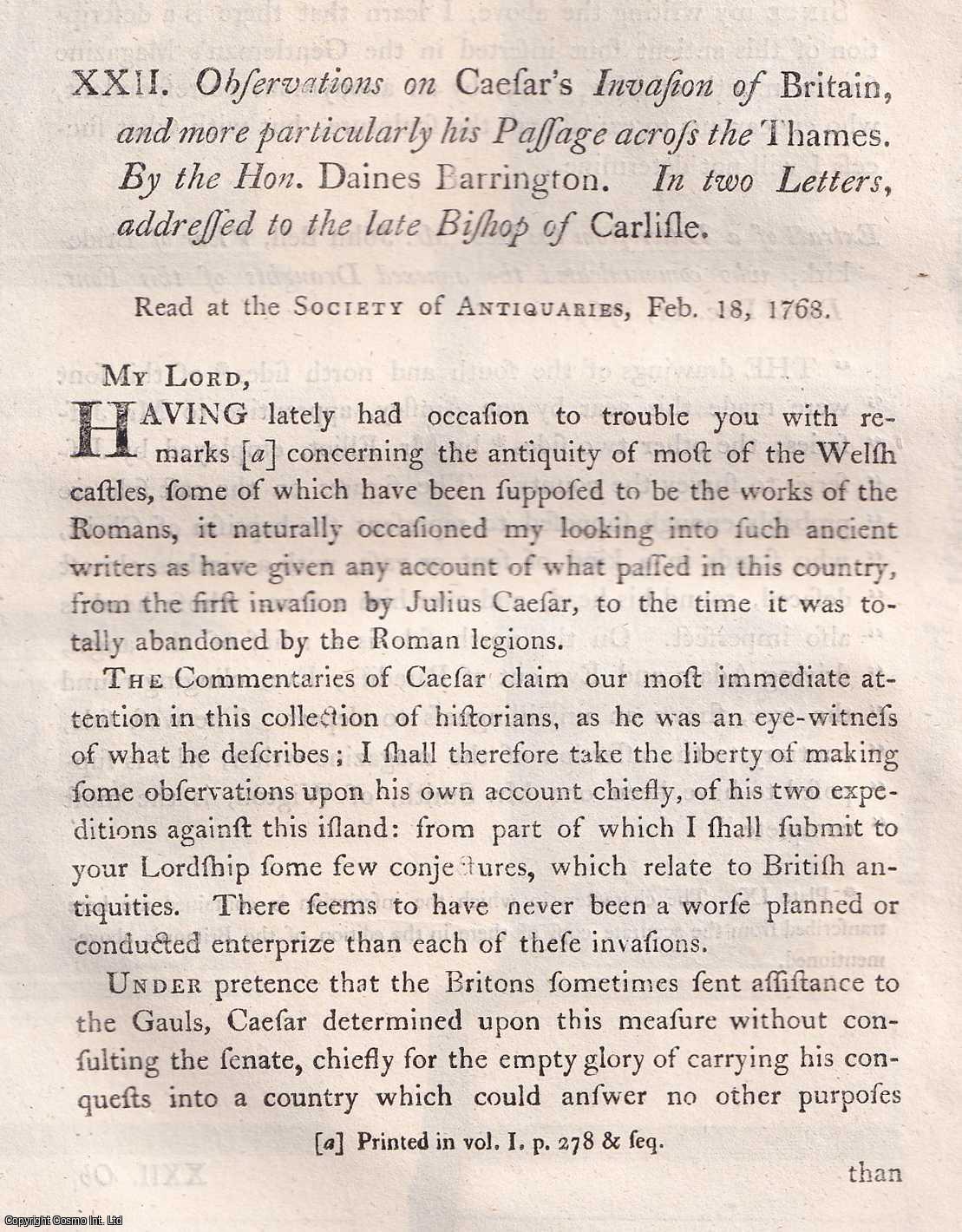 Hon. Daines Barrington - Observations on Caesar's Invasion of Britain, and more particularly his Passage across the Thames. An uncommon original article from the journal Archaeologia, 1773.