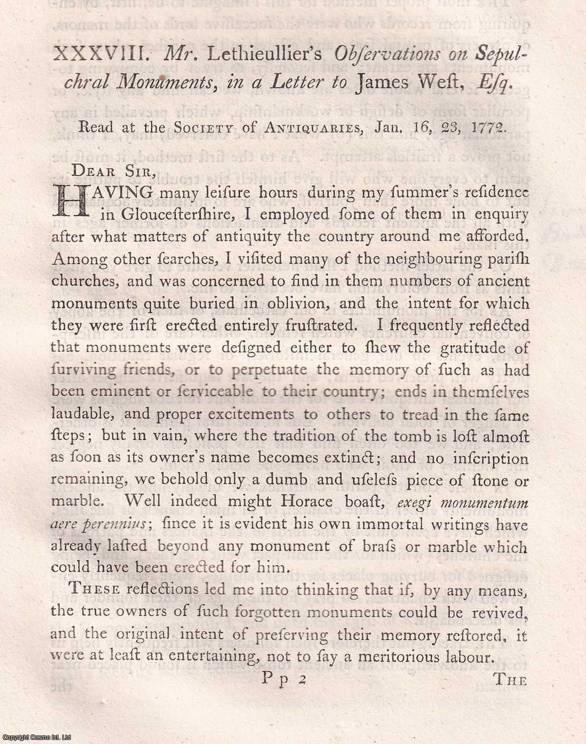 ---. - Mr. Lethieullier's Observations on Sepulchral Monuments in a Letter to James West, Esq. A rare original article from the journal Archaeologia, 1773.
