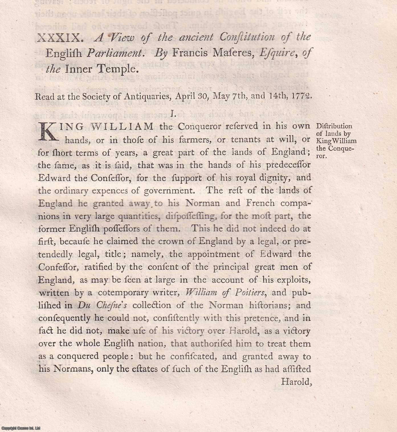 FRANCIS MASERES, ESQUIRE. - A View of the ancient Constitution of the English Parliament. A rare original article from the journal Archaeologia, 1773.