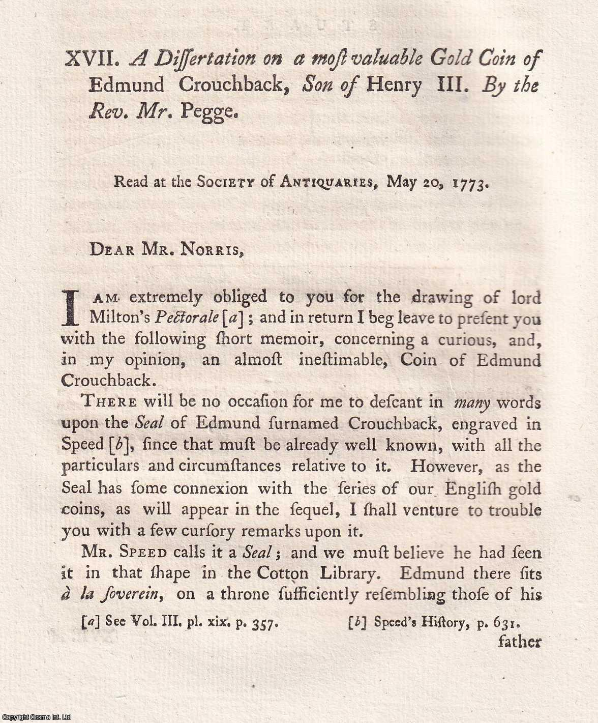 REV. MR. PEGGE - A Dissertation on a most valuable Gold Coin of Edmund Crouchback, son of Henry III. A rare original article from the journal Archaeologia, 1777.