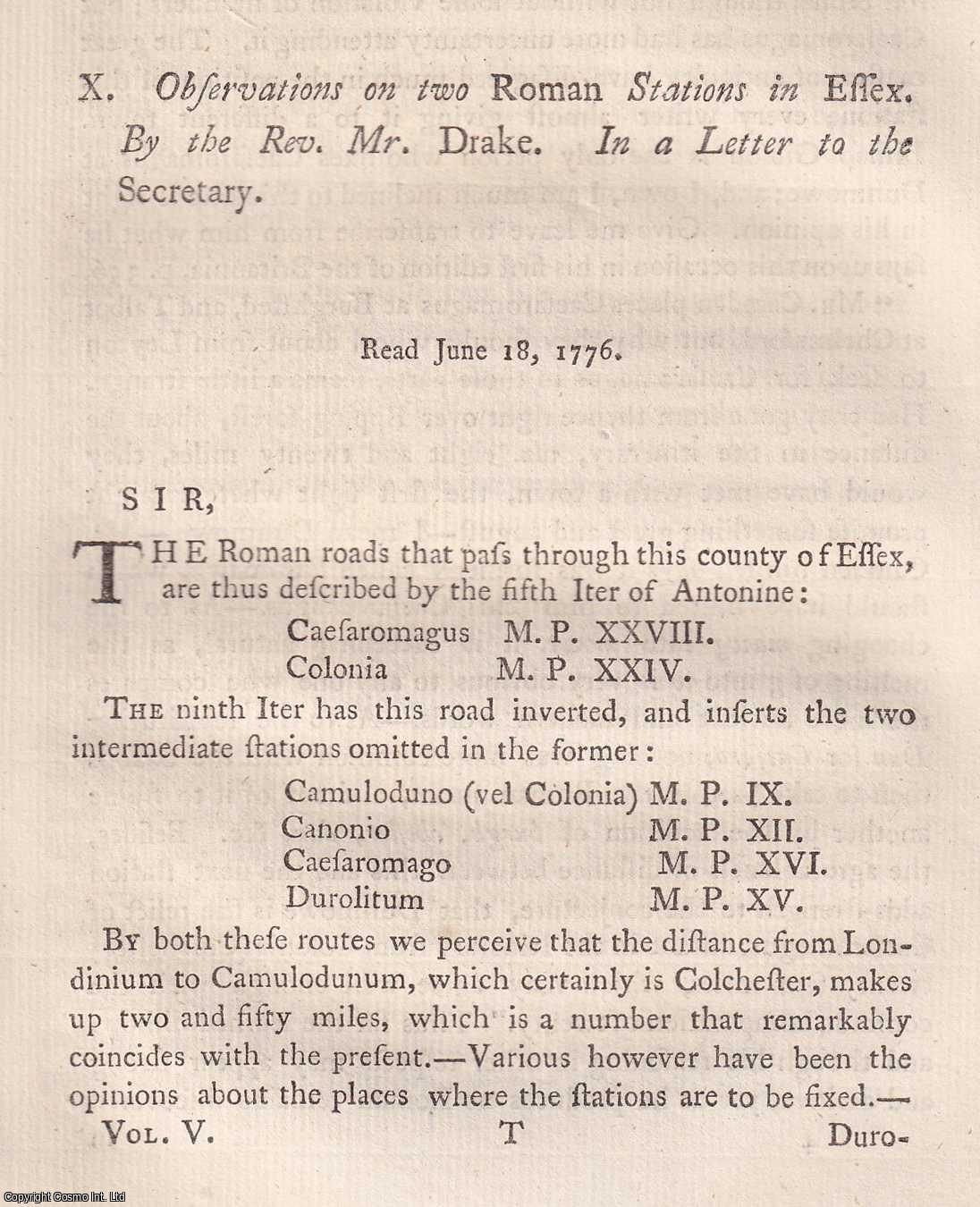 REV. MR. DRAKE - Observations on two Roman Stations in Essex A rare original article from the journal Archaeologia, 1779.