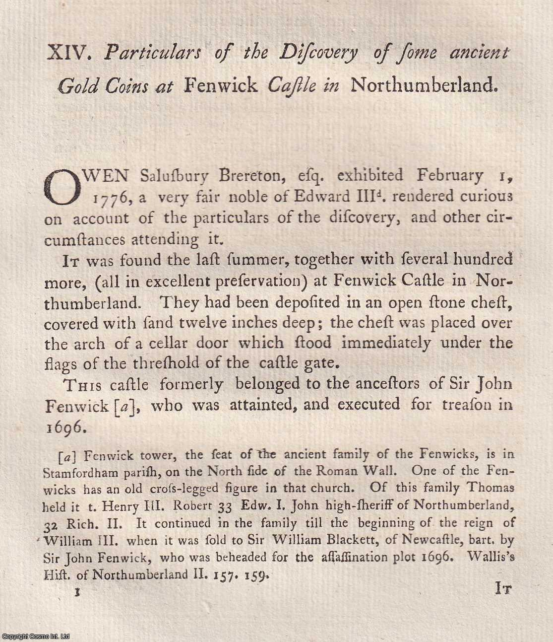 ---. - Particulars of the Discovery of some ancient Gold Coins at Fenwick Castle in Northumberland. A rare original article from the journal Archaeologia, 1779.